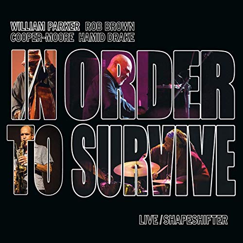 "Album cover with 'In Order to Survive' text and musicians playing instruments on a black background."