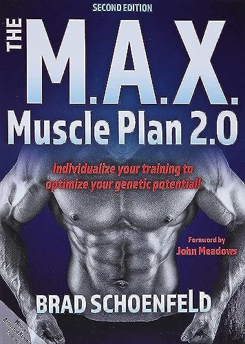 The M.A.X. Muscle Plan 2.0
