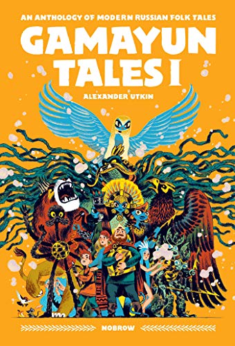 The Gamayun Tales: An anthology of modern Russian folk tales (Volume 1)