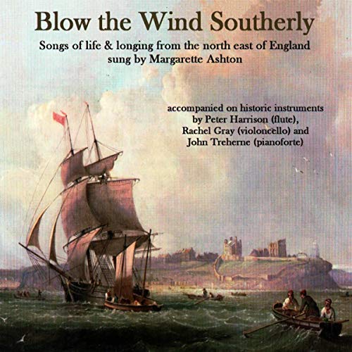 CD cover: sailing ship, coastal landscape, and text “Blow the Wind Southerly.”