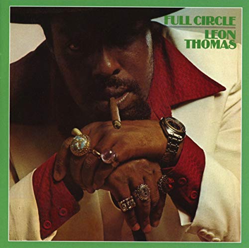 Album cover for Leon Thomas’ “Full Circle,” featuring a portrait of the artist.