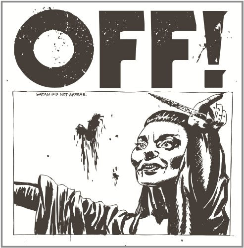 Black and white CD cover with a man vomiting, and the text "OFF!" and "SATAN DID NOT APPEAR."