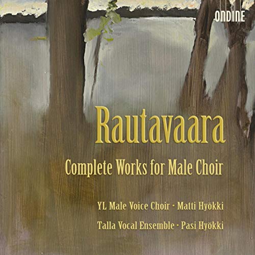 CD cover for Rautavaara’s “Complete Works for Male Choir” with tree imagery.