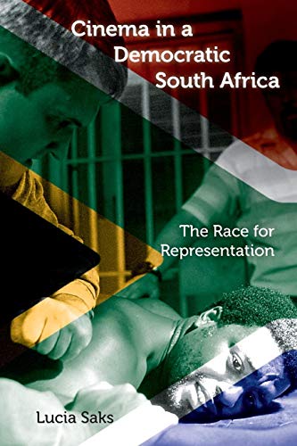 Book cover with layered images and South African flag colors, titled "Cinema in a Democratic South Africa".