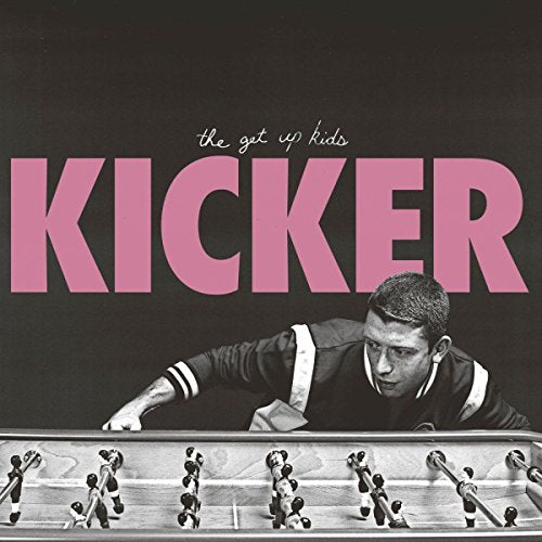 Album cover: man playing table football, with "Kicker" in large pink letters.