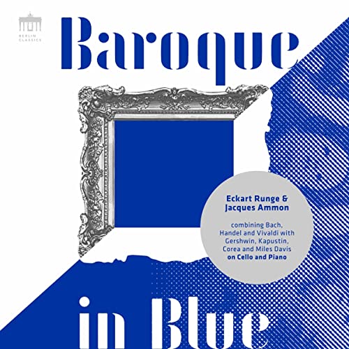 CD cover: ornate frame around blue, with text "Baroque in Blue".