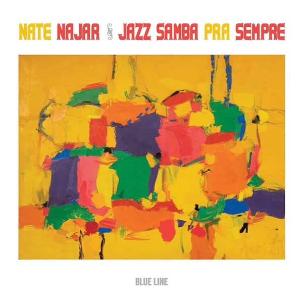 CD cover for Nate Najar’s “Jazz Samba Pra Sempre” with abstract painting.