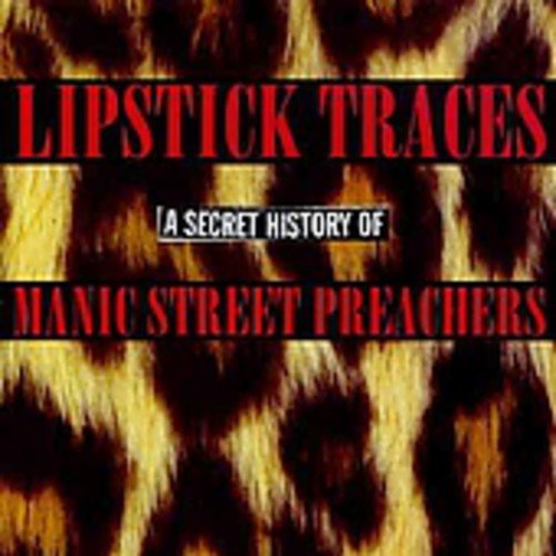 Album cover with leopard print background, red and white text "Lipstick Traces" and "Manic Street Preachers".