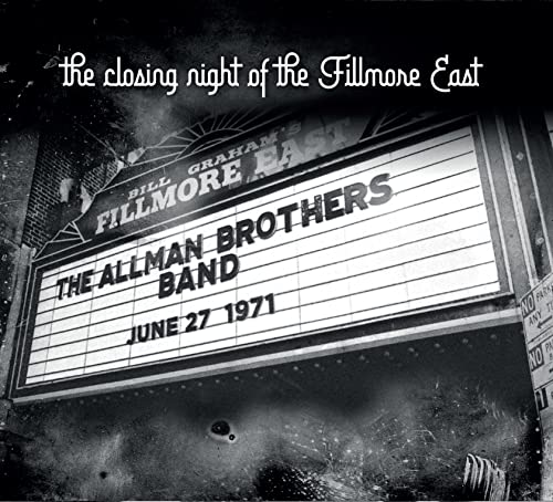 CD cover for The Allman Brothers Band’s “Closing Night At The Fillmore East.”