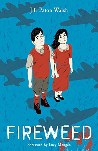 "Book cover of 'Fireweed' featuring a boy and girl against a blue background with planes."