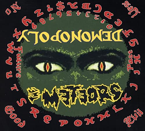CD cover for The Meteors’ “Demonopoly” featuring a green, menacing face.