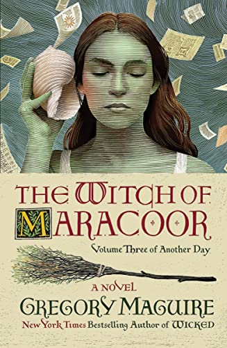 The Witch of Maracoor: A Novel: 3 (Another Day, 3)
