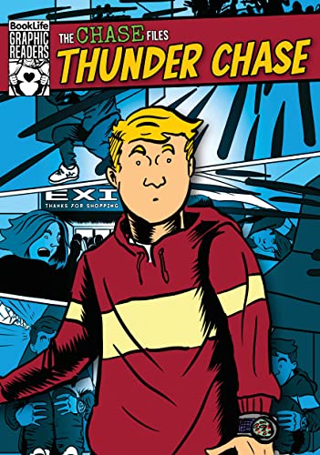 The Chase Files: Thunder Chase (BookLife Graphic Readers)