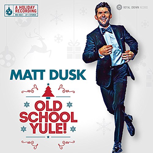 "Album cover featuring Matt Dusk in a tuxedo, with festive holiday text and decorations."
