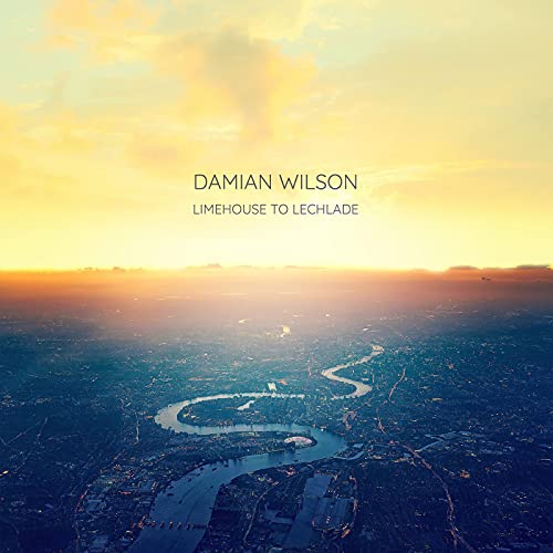 Album cover for Damian Wilson’s “Limehouse To Lechlade” with a river landscape.