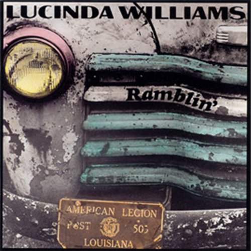 "Lucinda Williams album cover with old truck grill and headlight, 'Ramblin'' written on it."