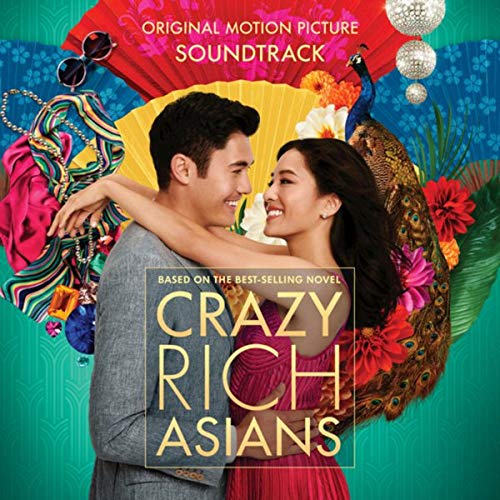 Crazy Rich Asians" soundtrack vinyl cover with couple, peacock, and vibrant decorations.