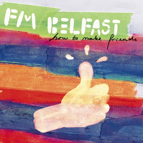 "Album cover with hand gesture and 'Fm Belfast' text on colorful, abstract background."