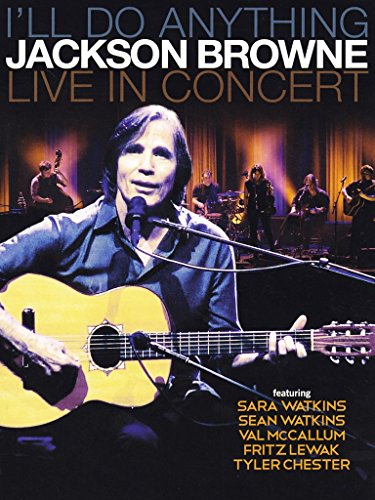 Jackson Browne playing acoustic guitar on Blu-ray cover, with band behind.