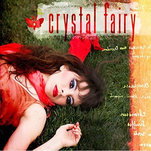 Vinyl record of Crystal Fairy, featuring likely colorful, whimsical album artwork.