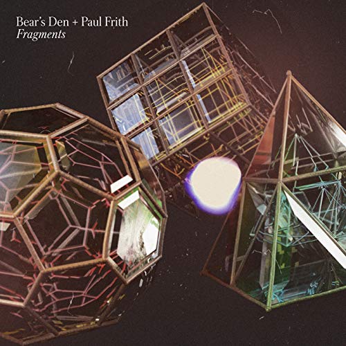 Album cover for “Fragments” by Bear’s Den and Paul Frith, geometric shapes.