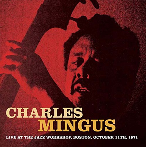 Charles Mingus portrait on CD cover, red background, jazz workshop details.