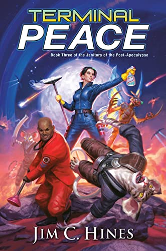 Terminal Peace: 3 (Janitors of the Post-Apocalypse)