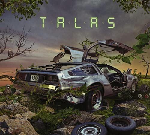 CD cover for “Talas - 1985” featuring a wrecked DeLorean and raccoons.