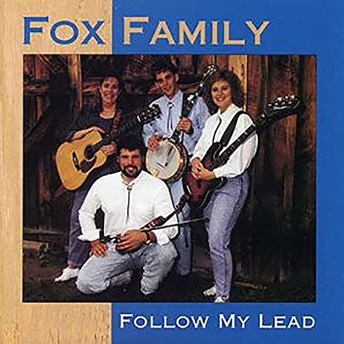 CD cover for “Fox Family - Follow My Lead” featuring a musical group.