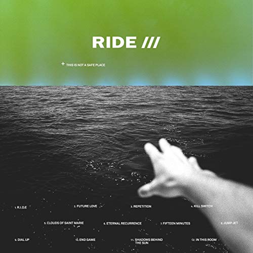 CD cover for Ride’s “This Is Not A Safe Place” with ocean imagery.