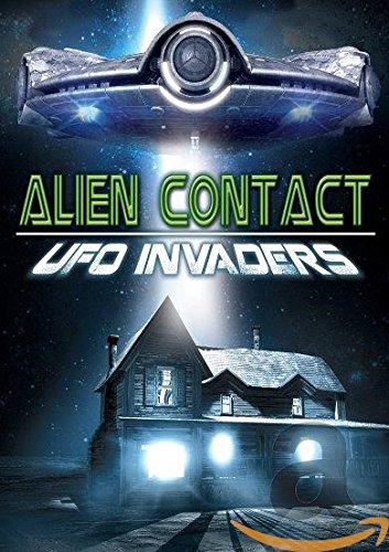 "Alien Contact: UFO Invaders DVD cover featuring a house with a UFO above it."