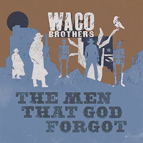 Waco Brothers album cover: ghostly figures in a desert landscape.