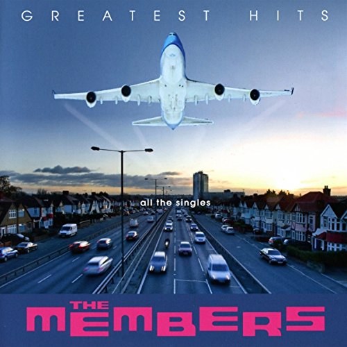 CD cover: airplane over a highway, text reads "The Members - Greatest Hits".