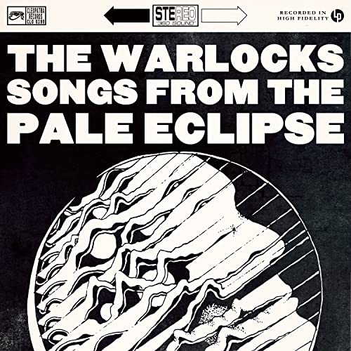 Vinyl record cover for The Warlocks’ “Songs From A Pale Eclipse.”