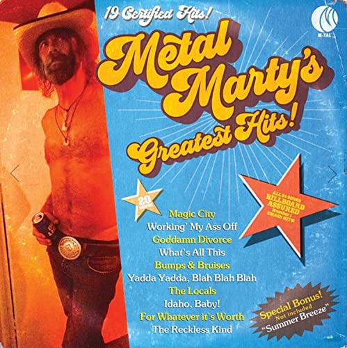 Album cover for "Metal Marty's Greatest Hits!" featuring a man and song titles.