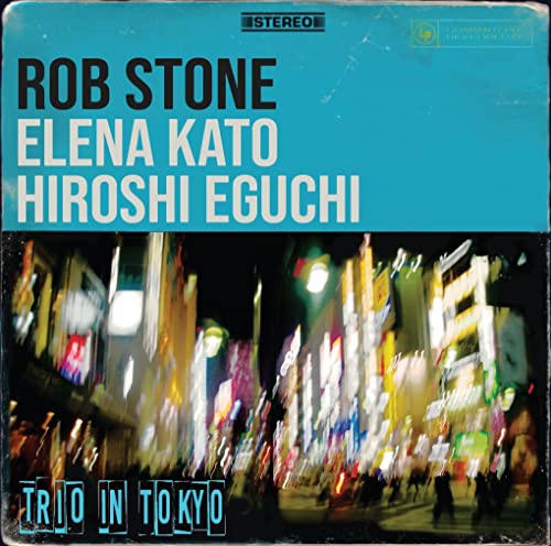 CD cover for “Trio In Tokyo” by Rob Stone, featuring a city scene.