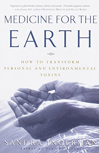 MEDICINE FOR THE EARTH
