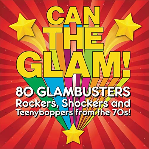 CD cover for “Can The Glam!” with colorful text and starbursts.