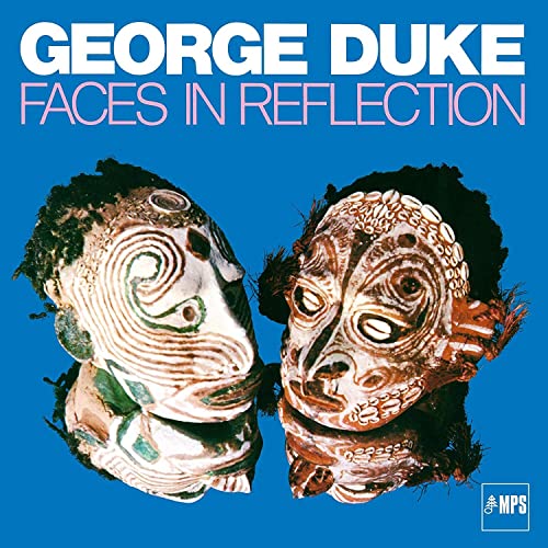 CD cover for George Duke’s “Faces In Reflection” featuring two masks.