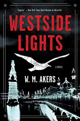 Westside Lights: A Novel: 3 (A Gilda Carr Tiny Mystery, 3)