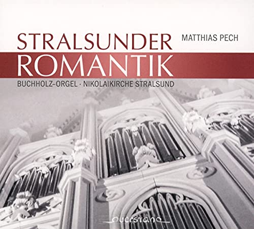CD cover: "Stralsunder Romantik" by Matthias Pech, featuring organ pipes.