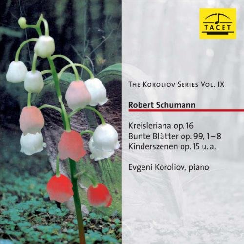 CD cover featuring lily of the valley and text listing Schumann piano works.