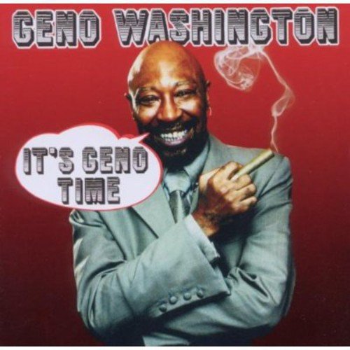CD titled "Geno Washington - Its Geno Time" with cover art and disc.