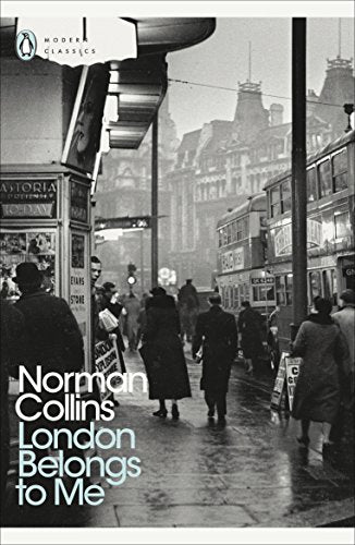 London Belongs to Me (Penguin Modern Classics)
