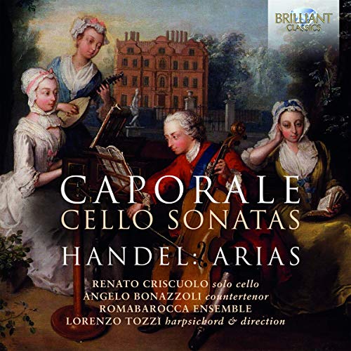 CD cover: Baroque painting with musicians, text “Caporale Cello Sonatas” and “Handel: Arias”.
