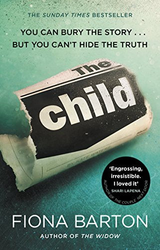 "Book cover of 'The Child' by Fiona Barton, featuring a torn newspaper clipping on a teal background."