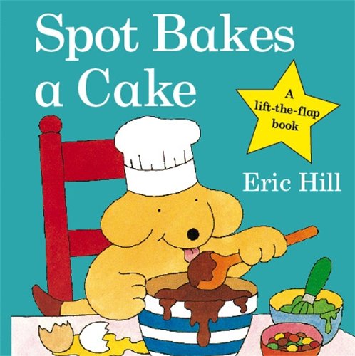 "Children's book cover featuring a dog baking a cake with a messy bowl."
