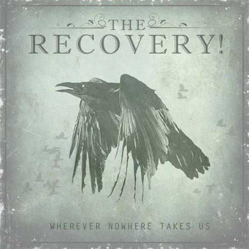"CD cover featuring a black crow on a gray background with 'The Recovery' text."