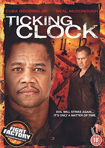 DVD cover for "Ticking Clock" featuring Cuba Gooding Jr. and Neal McDonough.