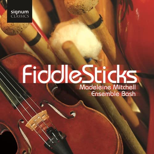 CD cover featuring a violin, percussion instruments, and the title "Fiddlesticks".